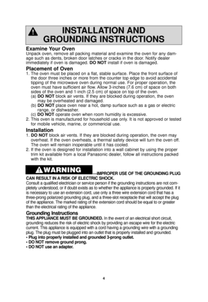 Page 64
Examine Your Oven
Unpack oven, remove all packing material and examine the oven for any da\
m-
age such as dents, broken door latches or cracks in the door. Notify dealer
immediately if oven is damaged. DO NOTinstall if oven is damaged.
Placement of Oven
1. The oven must be placed on a flat, stable surface. Place the front surfa\
ce of
the door three inches or more from the counter top edge to avoid acciden\
tal
tipping of the microwave oven during normal use. For proper operation, t\
he
oven must have...