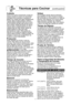 Page 25\f3
tMcnicas para cocinar(continuación)
cubiertaComo en la cocina convencional, el vapor se
evapora durante la cocciYn por microondas\f
Las tapas de las cacerolas o cubiertas de
plUstico son usadas para sellar ajustadamente\f
Cuando utilice envoltura plUstica, ventile la
cubierta plUstica doblando parte de la misma
de una esquina del plato para permitir que el
vapor escape\f Suelte para tiempo de reposo\f
Cuando quite la cubierta plUstica asW como
cualquier tapa de cristal, tenga cuidado de
quitarla...