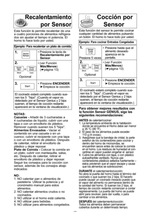 Page 1816
notas:
cazuelas -AXadir de 3 cucharadas a
4 cucharadas de lWquido; cubrir con una
tapa o con un envoltorio de plUstico\f
Remover cuando suenen los 5 "bips"\f
alimentos envasados - Vaciar el
contenido en una cazuela o en un
cuenco; cubrir el recipiente con una tapa
o con un envoltorio de plUstico\f DespuVs de calentar, retirar el envoltorio deplUstico y dejar reposar\f
Plato de comida - Colocar la comida en
un plato; cubrir con mantequilla, salsa, etc\f DespuVs de calentar, retirar elenvoltorio...