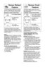 Page 1816
sensor reheat          feature
note:
casseroles - Add 3 to 4 tablespoons of liquid,
cover with lid or vented plastic wrap\f Stir when
time appears in the display window\f
canned foods - Empty contents into casse-
role dish or serving bowl, cover dish with lid or
vented plastic wrap\f After reheating, let stand
for a few minutes\f
Plate of food - Arrange food on plate; top with
butter, gravy, etc\f Cover with lid or vented
plastic wrap\f After reheating, let stand for a
few minutes\f
do not use sensor...