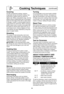 Page 2624
Cooking Techniques    (continued)
Covering
As with conventional cooking, moisture 
evaporates during microwave cooking. Cas-
serole lids or plastic wrap are used for a 
tighter seal. When using plastic wrap, vent the 
plastic wrap by folding back part of the plastic 
wrap from the edge of the dish to allow steam 
to escape. Loosen or remove plastic wrap as 
recipe directs for stand time. When removing 
plastic wrap covers, as well as any glass lids, 
be careful to remove them away from you to 
avoid...