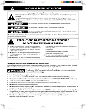 Page 31
IMPORTANT SAFETY INSTRUCTIONS
Your safety and the safety of others are very important.
We have provided important safety messages in this manual and on your appliance. Always read and obey all safety 
messages.
This is the safety alert symbol. It is used to alert you to potential hazards that can kill or hurt you and others.
All safety messages will follow the safety alert symbol and either the word “DANGER”, “WARNING” or “CAUTION”. These 
words mean:
You can be killed or seriously injured if you don’t...