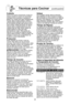 Page 25\f3
tMcnicas para cocinar(continuación)
cubiertaComo en la cocina convencional, el vapor se
evapora durante la cocciYn por microondas\f
Las tapas de las cacerolas o cubiertas de
plUstico son usadas para sellar ajustadamente\f
Cuando utilice envoltura plUstica, ventile la
cubierta plUstica doblando parte de la misma
de una esquina del plato para permitir que el
vapor escape\f Suelte para tiempo de reposo\f
Cuando quite la cubierta plUstica asW como
cualquier tapa de cristal, tenga cuidado de
quitarla...