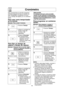 Page 2119
Cronómetro
NOTA:
1. Cuando cada etapa finalice, sonarán 2bips como indicación. Al final del
programa, el horno hará 5 bips.
2. Si la puerta del horno es abierta durante el Tiempo de Reposo, El
Cronometro de Cocina o el comienzo
tardío, el tiempo en la ventana de
visualización seguirá contando el
tiempo.
3. El tiempo de reposo y Comienzo tardío no pueden ser programados antes de
ninguna función automática. Esto
previene que el inicio de temperatura
de los alimentos de antes de
descongelar o al comienzo...