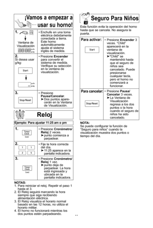 Page 1311
seguro Para niOos
reloj
ejemplo: Para ajustar 11:\f5 am o pm
1\b\ Presione cronPmetro /
reloj  2 veces\f
 punto comienza a   
parpadear\f
\f\b\ Fije la hora correcta  del dWa\f
 11:25 aparece en la 
pantalla indicadora\f
3\b\ Presione  cronPmetro /
reloj  1 vez\f
 punto deja de 
parpadear\f La hora 
estU ingresada y 
ubicada en la
pantalla indicadora\f  
notas:
1\f Para reiniciar el reloj\f Repetir el paso 1 hasta el 3\f
2\f El Reloj seguirU marcando la hora siempre que siga recibiendoalimentaciYn...