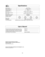 Page 3230
Power Source:
Power Consumption:
Cooking Power:*
Outside Dimensions
(W x H x D):
Oven Cavity Dimensions
(W x H x D):
Charcoal Filter (optional):
Operation Frequency:
Ventilation Power:
Noise Level:
Net Weight:120 V, 60 Hz 
12.9 Amps, 1,490 W
1,200 W
29 
7/8 x 16 7/16 x 152/5
(759 mm x 418 mm x 391 mm)
23 
1/4 x 9 1/2 x 14 7/16
(591 mm x 242 mm x 367 mm)
NN-CF203
2,450 MHz
Super Turbo High Low
420 CFM 300 CFM 160 CFM 130 CFM
60 dB 55 dB 49 dB 40 dB
Approx. 55 lbs. (25.0 kg)
*IEC Test procedure...