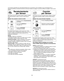 Page 4915
Recalentamiento
por Sensor
Ejemplo: Para recalentar un plato de comida
1.• Presione la tecla de Recalentamiento
por Sensor.
2.• (ver Función Más/Menos)
(☛ página 12)
3.
El cocinado estará completo cuando suenen los 5  bips.
(Cuando el vapor es detectado por el Sensor Genius y 2 bips
suenen, el tiempo de cocción restante aparecerá en la
ventana de visualización.)• Presione ENCENDER.
➤Empieza la cocción.
NOTAS:
Cazuelas -Añadir de 3 cucharadas a
4 cucharadas de líquido; cubrir con una tapa o con un...