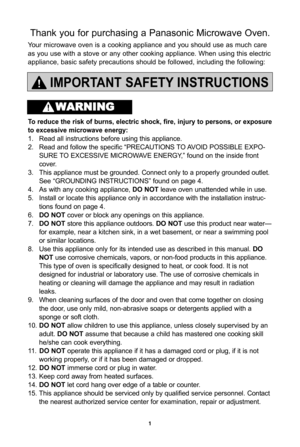 Page 31
ImporTanT SafeTy InSTrucTIonS
To reduce the risk of burns, electric shock, fire, injury to persons, or exposure
to excessive microwave energy:
1. Read all instructions before using this appliance.
2. Read and follow the specific “PRECAUTIONS TO AVOID POSSIBLE EXPO-SURE TO EXCESSIVE MICROWAVE ENERGY,” found on the inside front 
cover. 
\f. This appliance must be grounded. Connect only to a properly grounded outlet.  See “GROUNDING INSTRUCTIONS” found on page 4.
4. As with any cooking appliance,  Do...