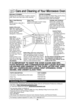 Page 2422
Care and Cleaning of Your Microwave Oven
BEFORE CLEANING:
Unplug oven at wall outlet. If outlet is inacces-
sible, leave oven door open while cleaning.AFTER CLEANING:
Be sure to place the Roller Ring and the Glass
Tray in the proper position and press
Stop/Reset Pad to clear the Display.
Inside of the oven:
Wipe with a damp cloth
after using. Mild detergent
may be used if needed.
Do not use harsh 
detergents or abrasives.
Oven Door:
Wipe with a soft dry
cloth when steam
accumulates inside or
around...