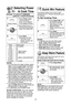 Page 14\f2
selecting Power& cook time
notes:
1. For more than one stage cooking•b repeatsteps 1 and 2 for each stage of cooking
before pressing  startButton. The maxi-
mum number of stages for cooking is 3.
When operating•b two beeps will sound
between each stage. Five beeps will
sound at the end of the entire sequence.
2. When selecting P1•f (HIGH) power for the first stage•b you may begin at step 2.
3. When selecting P1•f (HIGH) power•b the maximum programmable time is 3•f min-
utes. For other power levels•b...