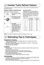 Page 16\f4
This feature allows you to defrost foods such as: meat•b poultry and seafood simply by
entering the weight.
Place food on microwave safe dish.
example: to defrost \f.5 pounds of meat  
\f.• Press  inverter turbo
defrost.
2.• Set weight of the food to 1.5 pounds•b using
Serving/Weight Dial.
3.• Press start .
Defrosting will start. The
time will count down.
Larger weight foods will
cause a signal midway
through defrosting. If 2
beeps sound•b turn over•b
rearrange foods or
shield with aluminum
foil....