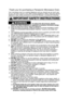 Page 31
IMPORTANT SAFETY INSTRUCTIONS
—To reduce the risk of burns, electric 
shock, fire, injury to persons, or exposure to excessive microwave energ\
y:
1. Read all instructions before using this appliance.
2. Read and follow the specific “PRECAUTIONS TO AVOID POSSIBLE EXPO- SURE TO EXCESSIVE MICROWAVE ENERGY,” found on the inside front 
cover. 
3. This appliance must be grounded. Connect only to a properly grounded out\
let.  See “GROUNDING INSTRUCTIONS” found on page 4.
4. As with any cooking appliance, DO...