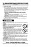 Page 4\f
18. superheated liquids
Liquids, such as water, coffee, or tea are able to be overheated beyond the
boiling point without showing evidence (or signs) of boiling. Visible bubbling
is not always present when the container is removed from the microwave
oven. THIS COULD RESULT IN VERY HOT LIQUIDS SUDDENLY BOILING
OVER WHEN THE CONTAINER IS DISTURBED OR A UTENSIL IS
INSERTED INTO THE LIQUID.
To reduce the risk of injury to persons:
(a) stir the liquid both before and halfWay through
heating it\b
(b)  do...