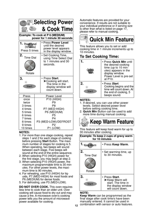 Page 1412
Selecting Power& Cook Time
NOTES:
1. For more than one stage cooking, repeatsteps 1 and 2 for each stage of cooking
before pressing Start Button. The maxi-
mum number of stages for cooking is 5.
When operating, two beeps will sound
between each stage. Five beeps will
sound at the end of the entire sequence.
2. When selecting P10 (HIGH) power for the first stage, you may begin at step 2.
3. When selecting P10 (HIGH) power, the maximum programmable time is 30 min-
utes. For other power levels, the...