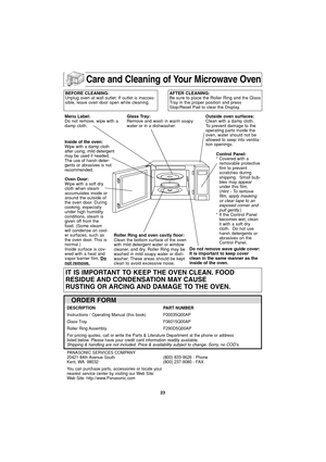 Page 2523
Care and Cleaning of Your Microwave Oven
BEFORE CLEANING:
Unplug oven at wall outlet. If outlet is inacces-
sible, leave oven door open while cleaning.AFTER CLEANING:
Be sure to place the Roller Ring and the Glass
Tray in the proper position and press
Stop/Reset Pad to clear the Display.
Menu Label:
Do not remove, wipe with a
damp cloth.
Inside of the oven:
Wipe with a damp cloth
after using, mild detergent
may be used if needed.
The use of harsh deter-
gents or abrasives is not
recommended.
Oven...