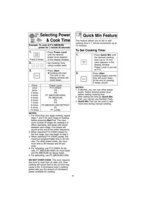 Page 1311
Selecting Power
& Cook Time
NOTES:
1. For more than one stage cooking, repeat
steps 1 and 2 for each stage of cooking
before pressing StartPad. The maxi-
mum number of stages for cooking is 5.
When operating, two beeps will sound
between each stage. Five beeps will
sound at the end of the entire sequence.
2. When selecting P10 (HIGH) power for
the first stage, you may begin at step 2.
3. When selecting P10 (HIGH) power, the
maximum programmable time is 30 min-
utes. For other power levels, the maxi-...