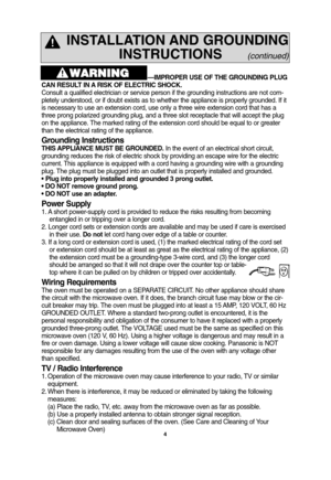 Page 64
—IMPROPER USE OF THE GROUNDING PLUG
CAN RESULT IN A RISK OF ELECTRIC SHOCK. 
Consult a qualified electrician or service person if the grounding instructions are not com-
pletely understood, or if doubt exists as to whether the appliance is properly grounded. If it
is necessary to use an extension cord, use only a three wire extension cord that has a
three prong polarized grounding plug, and a three slot receptacle that will accept the plug
on the appliance. The marked rating of the extension cord...