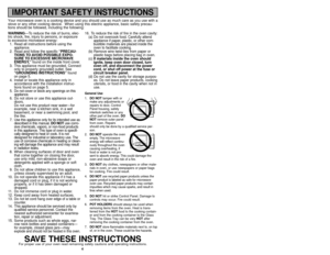 Page 44
WARNING—To reduce the risk of burns, elec-
tric shock, fire, injury to persons, or exposure
to excessive microwave energy:
1. Read all instructions before using the
appliance.
2. Read and follow the specific “PRECAU-
TIONS TO AVOID POSSIBLE EXPO-
SURE TO EXCESSIVE MICROWAVE
ENERGY,”found on the inside front cover. 
3. This appliance must be grounded. Connect
only to properly grounded outlet. See
“GROUNDING INSTRUCTIONS”found
on page 5.
4. Install or locate this appliance only in
accordance with the...