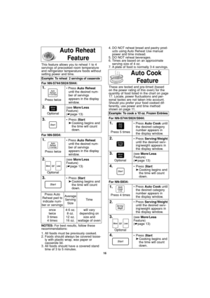 Page 1816
4. DO NOT reheat bread and pastry prod-
ucts using Auto Reheat Use manual
power and time instead.
5. DO NOT reheat beverages.
6. Times are based on an approximate
serving size of 4 oz.
7. A plate of food is normally 3-4 servings. This feature allows you to reheat 1 to 4
servings of precooked room temperature
and refrigerator temperature foods without
setting power and time.
These are tested and pre-timed (based
on the power rating of this oven) for the
quantity of food listed in the chart on page
17....