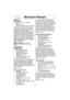 Page 2018
Microwave Recipes
OMELET
Basic Omelet1 tablespoon butter or margarine
2 eggs
2 tablespoons milk
salt and ground black pepper, if desired
Heat butter in a microwave safe 9-inch pie
plate, 20 seconds at P10, or until melted.
Turn the plate to coat the bottom with butter.
Meanwhile, combine the remaining 
ingredients in a separate bowl, beat together
and pour into the pie plate. Cook, covered
with vented plastic wrap, using OMELET
selection (for model NN-S934) or cook at P6
power for 3-4 minutes (for...