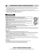 Page 42
IMPORTANT SAFETY INSTRUCTIONS(continued)
TO AVOID THE RISK OF SHOCK: 
DO NOTremove outer panel from oven. Repairs must be done only by a qualified service person. 
TO REDUCE THE RISK OF EXPOSURE TO MICROWAVE ENERGY: 
DO NOTtamper with, or make any adjustments or repairs to Door,  Control Panel Frame, Safety
Interlock Switches, or any other part of oven, microwave leakage may result. 
TO AVOID THE RISK OF FIRE: 
1. DO NOToperate the oven empty. The microwave energy will reflect continuously throughout...