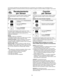 Page 4915
Recalentamiento
por Sensor
Ejemplo: Para recalentar un plato de comida
1.•Presione la tecla de Recalentamiento
por Sensor.
2.•(ver Función Más/Menos)
(☛ página 12)
3.
El cocinado estará completo cuando suenen los 5  bips.
(Cuando el vapor es detectado por el Sensor Genius y 2 bips
suenen, el tiempo de cocción restante aparecerá en la
ventana de visualización.)•Presione ENCENDER.
➤Empieza la cocción.
NOTAS:
Cazuelas -Añadir de 3 cucharadas a
4 cucharadas de líquido; cubrir con una tapa o con un...