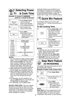 Page 1412
Selecting Power
& Cook Time
NOTES:
1. For more than one stage cooking, repeat
steps 1 and 2 for each stage of cooking
before pressing StartPad. The maxi-
mum number of stages for cooking is 5.
When operating, two beeps will sound
between each stage. Five beeps will
sound at the end of the entire sequence.
2. When selecting P10 (HIGH) power for
the first stage, you may begin at step 2.
3. When selecting P10 (HIGH) power, the
maximum programmable time is 30 min-
utes. For other power levels, the maxi-...