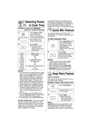 Page 1311
Selecting Power
& Cook Time
NOTES:
1. For more than one stage cooking, repeat
steps 1 and 2 for each stage of cooking
before pressing StartPad. The maxi-
mum number of stages for cooking is 5.
When operating, two beeps will sound
between each stage. Five beeps will
sound at the end of the entire sequence.
2. When selecting P10 (HIGH) power for
the first stage, you may begin at step 2.
3. When selecting P10 (HIGH) power, the
maximum programmable time is 30 min-
utes. For other power levels, the maxi-...