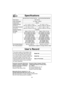 Page 3028
User’s Record
The serial number of this product may
be found on the back side of the oven
or on the left side of the control panel.
You should note the model number and
the serial number of this oven in the
space provided and retain this book as
a permanent record of your purchase
for future reference.Model No. __________________
Serial No. __________________
Date of Purchase ____________
Specifications
Panasonic Consumer Electronics Panasonic Sales Company, Division
Company, Division of Matsushita of...