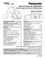 Page 33Instrucciones de Operación
Sobre la gama de Hornos de Microondas
Modelo: NN-P294
Para asistencia, por favor llame: 787-750-4300
o visitenos en www.panasonicpr.com (Puerto Rico)
Para asistencia, por favor llame: 1-800-211-PANA(7262)
o envienos un correo electrónico a: consumerproducts@panasonic.com
o visitenos en www.panasonic.com (U.S.A)
Información de Seguridad
Precauciones..........................................Cubierta Interior
Instrucciones Importantes de seguridad.................1-2
Instrucciones...