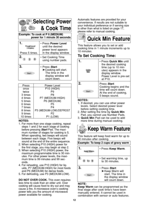Page 1412
Selecting Power
& Cook Time
NOTES:
1. For more than one stage cooking, repeat
steps 1 and 2 for each stage of cooking
before pressing StartPad. The maxi-
mum number of stages for cooking is 5.
When operating, two beeps will sound
between each stage. Five beeps will
sound at the end of the entire sequence.
2. When selecting P10 (HIGH) power for
the first stage, you may begin at step 2.
3. When selecting P10 (HIGH) power, the
maximum programmable time is 30 min-
utes. For other power levels, the maxi-...