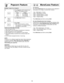 Page 1412
For Popcorn:
By using the More/LessPad, the programs can be adjusted to
cook popcorn for a longer or shorter time if desired.
1 tap = Adds Approx. 10 secs.
2 taps = Adds Approx. 20 secs.
3 taps = Subtracts Approx. 10 secs.
4 taps = Subtracts Approx. 20 secs.
5 taps = Original setting
Press More/Lesspad before pressing Start.
For Auto Reheat/Inverter Auto Cooking:
Preferences for food doneness vary with each individual. After
having used the Auto Reheat/Inverter Auto Cookingfeature
a few times, you may...