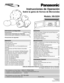Page 31Instrucciones de Operación
Sobre la gama de Hornos de Microondas
Modelo: NN-S255
Para asistencia, por favor llame: 787-750-4300
o visitenos en www.panasonicpr.com (Puerto Rico)
Para asistencia, por favor llame: 1-800-211-PANA(7262)
o envienos un correo electrónico a: consumerproducts@panasonic.com
o visitenos en www.panasonic.com (U.S.A)
Información de Seguridad
Precauciones.......................................Cubierta Interior
Instrucciones Importantes de seguridad..............1-2
Instrucciones para...