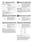 Page 1311
Setting the Clock
Example: To set 11:25 a.m. or p.m.  
1.• Press Clockonce.
➤Colon flashes.
2.• Enter time of day using the number
pads.
➤Time appears in the display window;
colon continues flashing.
3.• Press Clock.
➤Colon stops flashing; time of day is 
entered. 
NOTES:
1. To reset the clock, repeat step 1-3.
2. The clock will retain the time of day as long as the oven is
plugged in and electricity is supplied.
3. Clock is a 12 hour display.
4. Oven will not operate while colon is flashing.
Setting...