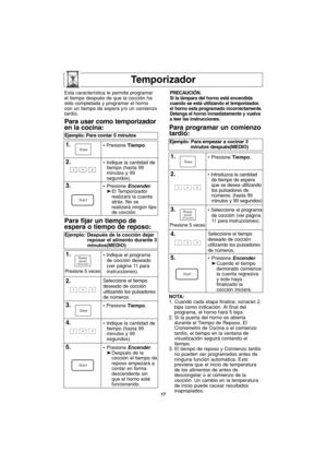 Page 4717
Temporizador
NOTA:
1. Cuando cada etapa finalice, sonarán 2
bips como indicación. Al final del
programa, el horno hará 5 bips.
2. Si la puerta del horno es abierta
durante el Tiempo de Reposo, El
Cronometro de Cocina o el comienzo
tardío, el tiempo en la ventana de
visualización seguirá contando el
tiempo.
3. El tiempo de reposo y Comienzo tardío
no pueden ser programados antes de
ninguna función automática. Esto
previene que el inicio de temperatura
de los alimentos de antes de
descongelar o al...