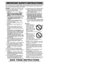 Page 44
WARNING—To reduce the risk of burns, elec-
tric shock, fire, injury to persons, or exposure
to excessive microwave energy:
1. Read all instructions before using the
appliance.
2. Read and follow the specific “PRECAU-
TIONS TO AVOID POSSIBLE EXPO-
SURE TO EXCESSIVE MICROWAVE
ENERGY,”found on the inside front cover. 
3. This appliance must be grounded. Connect
only to properly grounded outlet. See
“GROUNDING INSTRUCTIONS”found
on page 5.
4. Install or locate this appliance only in
accordance with the...