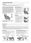 Page 37ThinnerBenzineAlcohol
35
CAUTION
• Always unplug the unit before cleaning it. Never touch a power plug with wet hands.
Failure to follow these instructions may lead to electrocution or burns.
CAUTION
• Do not move the unit while someone is seated on it. Do not place objects on or sit, climb, or stand on 
the legrest.
• When moving the unit using the wheels, remove all obstacles from around it, make sure the backrest is 
in the upright position, lift it no higher than waist height (no higher than 31 in....