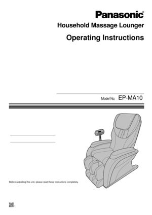 Page 1Operating	Instructions
Household	Massage	Lounger
                                          Model	No.	EP-MA10
Before	operating	this	unit,	please	read	these	instructions	completely.
	1 