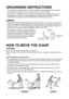Page 6Caster
6
GROUNDING INSTRUCTIONS
 This product must be grounded. If it should malfunction, grounding provides the path of
least resistance for electric current to reduce the risk of electric shock.
 This product is equipped with a cord having an equipment-grounding conductor and a
grounding plug. The plug must be plugged into an appropriate outlet that is properly
installed and grounded in accordance with all local codes and ordinances.
DANGER
 Improper connection of the equipment-grounding conductor...
