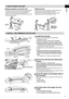 Page 98
English
3	HOW	TO	MOVE	 THE	UNIT
Using	the	wheels	to	move	the	unit
Grasp the legrest to move the unit when using the wheels.
It is easier to move the unit with the massage heads 
retracted and the backrest in the upright position.
*   Place a mat or cloth on the floor and mo

ve the unit slowly 
to prevent floor damage. 
•
•
Lifting	the	Unit
Move the unit by having one person hold the legrest and 
another person use the handles on the back. 
*   Please hold the handles and leg

rest securely to avoid...