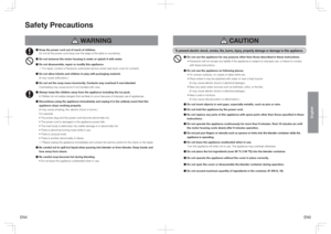 Page 3EN4EN5
English
Safety Precautions
 WARNING
 CAUTION
µ Keep the power cord out of reach of children.
Do not let the power cord hang over the edge of the table or countertop.µ Do not immerse the motor housing in water or splash it with water.
µ Do not disassemble, repair or modify this appliance.
÷ For repair, contact a Panasonic authorized service center (see back cover for contact).
µ Do not allow infants and children to play with packaging material.
(It may cause suffocation.)
µ Do not set the soup menu...
