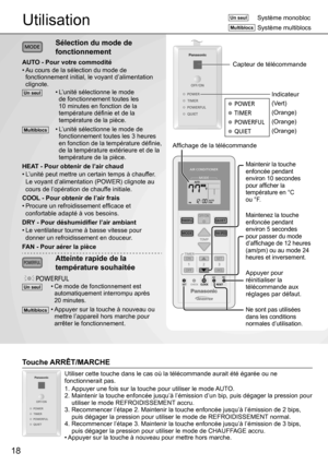 Page 1818
Utilisation
Sélection du mode de
fonctionnement
AUTO - Pour votre commodité
• Au cours de la sélection du mode de 
fonctionnement initial, le voyant d’alimentation 
clignote.
Un seul• L’unité sélectionne le mode 
de fonctionnement toutes les 
10 minutes en fonction de la 
température déﬁ nie et de la 
température de la pièce.
Multiblocs• L’unité sélectionne le mode de 
fonctionnement toutes les 3 heures 
en fonction de la température déﬁ nie, 
de la température extérieure et de la 
température de la...