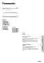 Page 1Français English
F569978
Operating Instructions
Air Conditioner
Model No.
Indoor Unit
CS-ME5RKUA
CS-ME7RKUA
CS-E9RKUAW
CS-E12RKUAW
Outdoor Unit
Single Split Multi Split
CU-E9RKUA
CU-E12RKUACU-2E18NBU
CU-5E36QBU
CU-3E19RBU
CU-4E24RBU
Operating Instructions
Air Conditioner2-12
Thank you for purchasing Panasonic Air Conditioner.
Installation instructions attached.
Before operating the unit, read these operating 
instructions thoroughly and keep them for future 
reference.
Instructions d’utilisation...