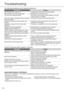 Page 1010
The following symptoms do not indicate malfunction.
SymptomCause
Mist emerges from indoor unit. • Condensation effect due to cooling process.
Water ﬂ owing sound during operation. • Refrigerant ﬂ ow inside the unit.
The room has a peculiar odour. • This may be due to damp smell emitted by the wall, 
carpet, furniture or clothing.
Indoor fan stops occasionally during automatic 
fan speed setting.• This helps to remove the surrounding odour.
Airﬂ ow continues even after operation has 
stopped.•...