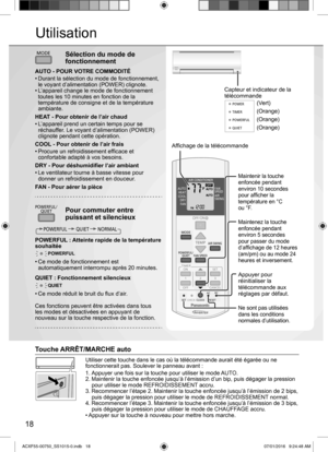 Page 1818
Utilisation
MODE
POWERFUL/
QUIET
TEMP
OFF/ON
TIMER
SET
CANCEL ON
OFF1
23
AIR SWING
FAN SPEED
SET CHECK CLOCK RESETAC
RC
FAN
SPEED
AIR
SWINGAUTO
HEAT
COOL
DRY
FAN
/
TEMP
OFF/ON
TIMERSET
CANCEL
ON
OFF
123
CHECK
Maintenir la touche
enfoncée pendant 
environ 10 secondes 
pour afﬁ cher la 
température en °C
ou °F.
Maintenez la touche
enfoncée pendant 
environ 5 secondes 
pour passer du mode 
d’afﬁ chage de 12 heures 
(am/pm) ou au mode 24 
heures et inversement.
Appuyer pour 
réinitialiser la 
télécommande...