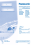Page 1© Panasonic HA Air-Conditioning (M) Sdn. Bhd. 2009. 
Unauthorized copying and distribution is a violation 
of law.
F567333
ENGLISH  2 ~ 9
Before operating the unit, read these operating 
instructions thoroughly and keep them for future 
reference.
FRANÇAIS   11 ~ 19
Avant d’utiliser le climatiseur, lire ces instructions 
d’utilisation et les conserver pour s’y référer dans 
le futur. 
QUICK GUIDEQUICK GUIDEGUIDE SOMMAIREGUIDE SOMMAIRE
Operating Instructions Air Conditioner
 Model No.
 Indoor Unit  Single...