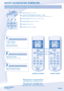 Page 10FAN
SPEED
AIR
SWING
FAN SPEEDMODEQUIET
TEMP
OFF/ON
AIR SWING
POWERFUL
TIMER
SET
CANCEL
ON
OFF 1
23
SET CHECK CLOCK RESET AC
RC
AUTO
HEAT
COOL DRYAUTOHEAT
COOL DRY FAN
SPEED
AIR
SWING
FAN SPEED
AIR SWING
MODE
QUIET
TEMP
OFF/ON
POWERFUL
TIMER SET
CANCEL
ON
OFF 1
23
SET CHECK CLOCK RESET AC
RC
QUICK GUIDE/GUIDE SOMMAIRE
E9JKKW, E12JKKWE18JKK, E22JKK
2
1
3
MODEMODE
AUTO
HEATDRY COOL
Select the desired mode.
Sélectionner le mode voulu.
1
OFF/ONOFF/ON
Start/stop the operation.
Mettre l’appareil en/hors...