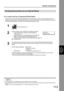 Page 113113
Relayed Transmission
Advanced 
Internet Fax  Feature
To a Location that has a  Programmed Relay Station
Once you have set all the necessary parameters in your machine, you can send a document to one or 
multiple G3 fax machines automatically through the Internet Relay  Station by using the following procedure. 
The Internet Relay Station must have all the required parameters setup.
12
Sending Documents via an Internet Relay
1 Set document(s) face up. 
2
Enter the station by any combination of the...