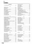 Page 196196
Index
Numerics
2->1 BINDING DEF. ..........................................163
A
ABBR GROUP ID ..............................................166
ACCESS CODE ........ .........................................155
Access Code ........................................................66
Adding Your PCs IP Address ............................123
APOP AUTHENTI. .............................................162
AUTH DOMAIN ..................................................136
Auto Dialer Email  Addressing...