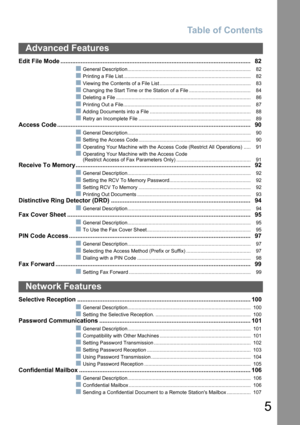 Page 5Table of Contents
5
Edit File Mode .................................................................................................................82
General Description........................................................................................ 82
Printing a File List ........................................................................................... 82
Viewing the Contents of a File List ................................................................. 83
Changing the Start...